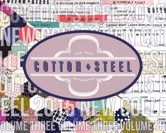 COTTON+STEEL 2015 NEW COLLECTION